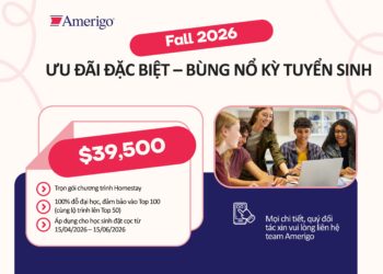 🔥 ƯU ĐÃI ĐẶC BIỆT – BÙNG NỔ KỲ TUYỂN SINH FALL 26 CÙNG AMERIGO!